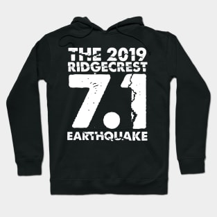 I Survived the California Earthquake 2019 Hoodie